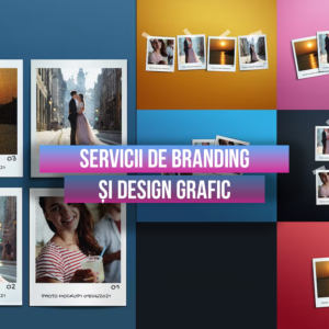 Servicii de Branding și Design Grafic